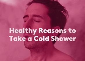 4 Healthy Reasons to Take a Cold Shower