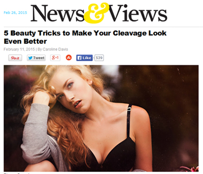5 Beauty Tricks to Make Your Cleavage Look Even Better